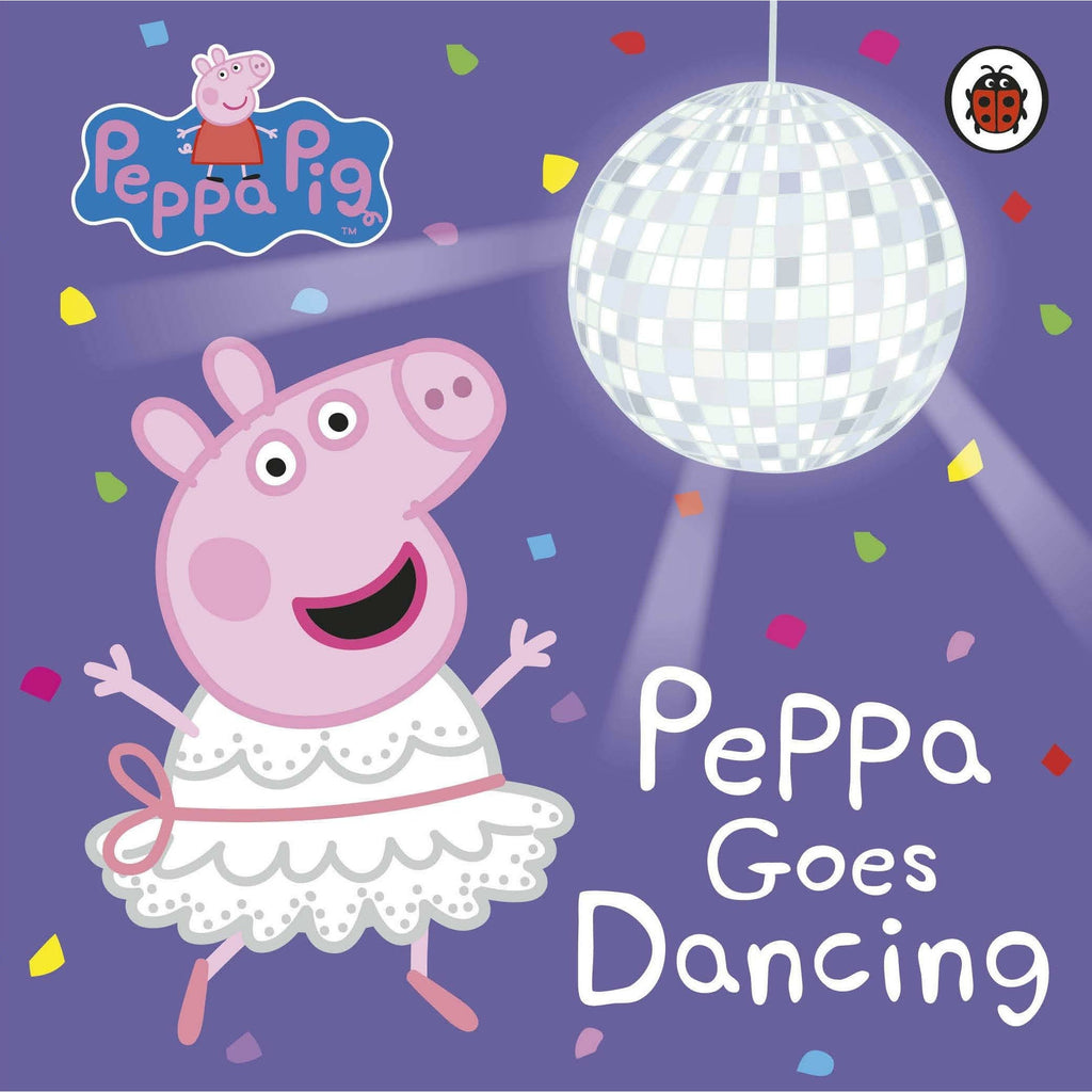 Peppa Pig: Peppa Goes Dancing Board Book